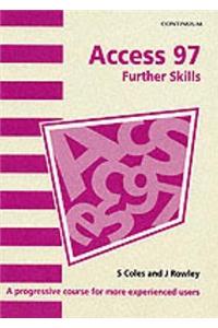 Access 97: Further Skills