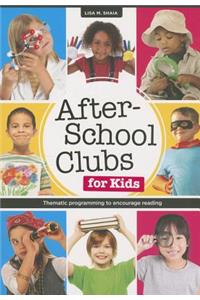 After-School Clubs for Kids