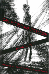 “Dark Pictures” and Other Stories