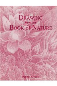 Drawing from the Book of Nature