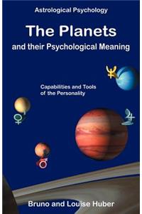 Planets and Their Psychological Meaning