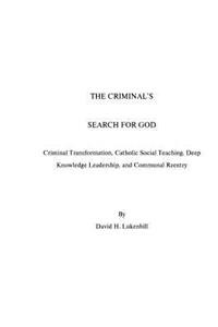 Criminal's Search For God
