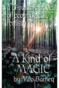 A Kind of Magic
