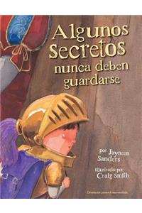 Algunos Secretos Nunca Deben Guardarse