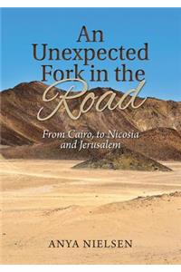 An Unexpected Fork in the Road