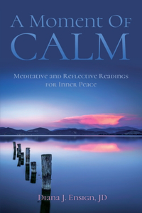 Moment of Calm
