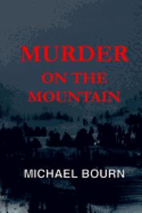 Murder on the Mountain