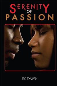 Serenity of Passion