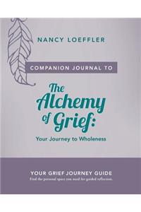 Companion Journal - The Alchemy of Grief