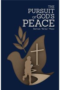 Pursuit Of God's Peace