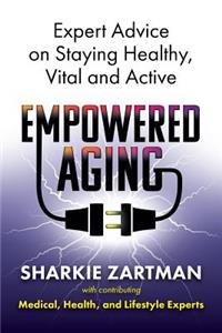 Empowered Aging