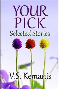 Your Pick: Selected Stories