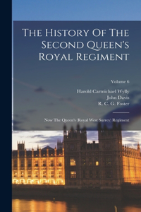 History Of The Second Queen's Royal Regiment