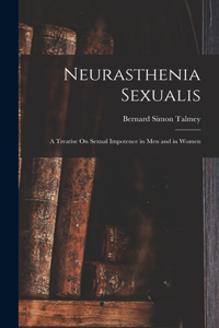 Neurasthenia Sexualis