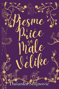 Pjesme i Priče za Male i Velike