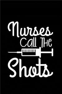 Nurses Call the Shots