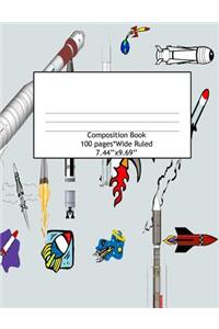Composition Book Wide Ruled 100 Pages (7.44 x 9.69)