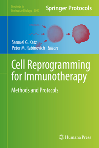 Cell Reprogramming for Immunotherapy