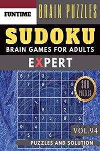 Expert SUDOKU: Jumbo 300 expert SUDOKU puzzle books with solution Brain Games Puzzles Books for Expert Adult and Senior (hard sudoku puzzle books Vol.94)