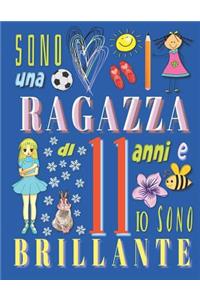 Sono una ragazza di 11 anni e io sono brillante