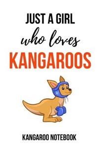 Just A Girl Who Loves Kangaroos
