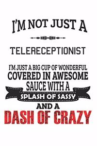 I'm Not Just A Telereceptionist