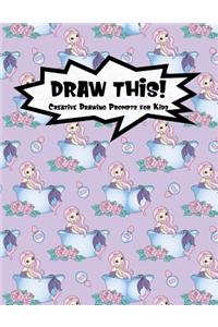 Draw This!