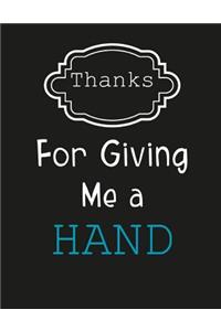 Thanks for Giving me a Hand