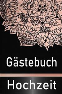 Gästebuch Hochzeit: Gästebuch für die Hochzeit zum Ausfüllen und Verschenken