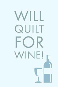 Will Quilt For