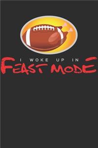 I Woke Up In Feast Mode