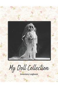 My Doll Collection Inventory Logbook - The Doll Bride 1925