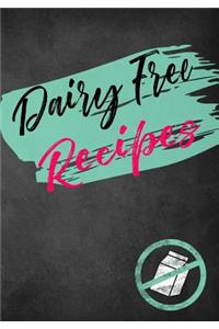 Dairy Free Recipes