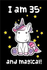 I Am 35 and Magical