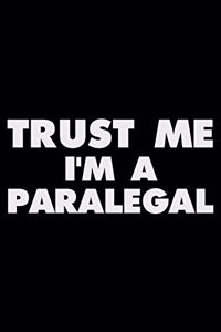 Trust Me I'm a Paralegal