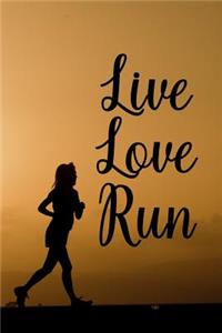 Live Love Run