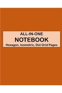 ALL-IN-ONE NOTEBOOK - Hexagon, Isometric, Dot Grid Pages