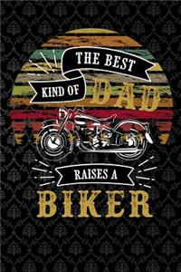 The best kind of dad raises a biker