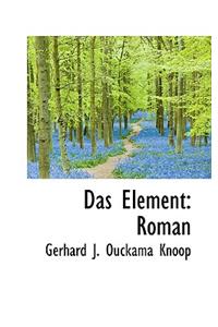 Das Element