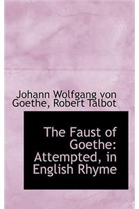 The Faust of Goethe