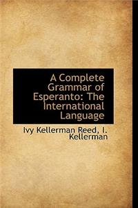 A Complete Grammar of Esperanto