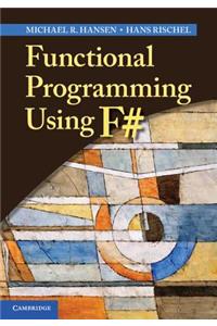 Functional Programming Using F#