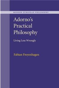 Adorno's Practical Philosophy