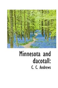 Minnesota and Dacotall