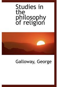 Studies in the Philosophy of Religion