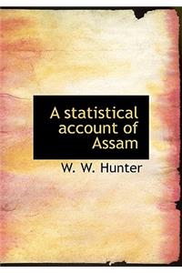 Statistical Account of Assam