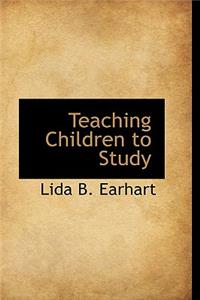 Teaching Children to Study