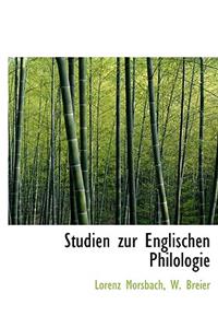 Studien Zur Englischen Philologie