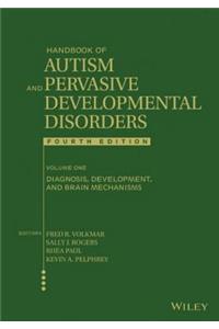 Handbook of Autism and Pervasive Developmental Disorders, Volume 1