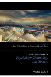The Wiley Handbook of Psychology, Technology, and Society